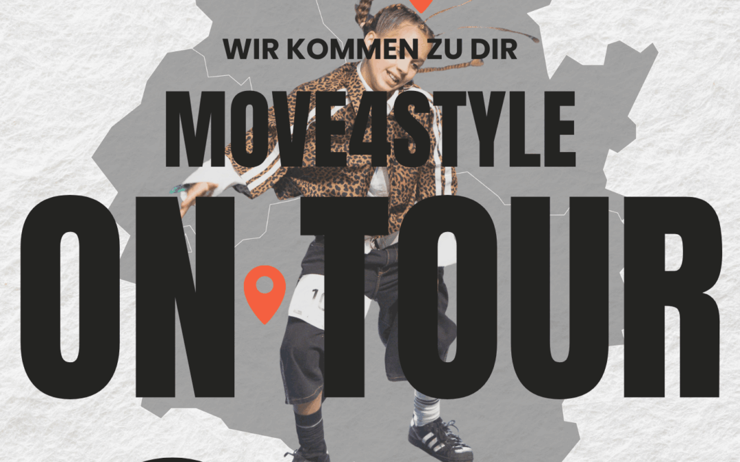 MOVE4STYLE ON TOUR